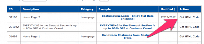 <p>Click the type of link you want. On Text Links, click Get HTML Code.</p>